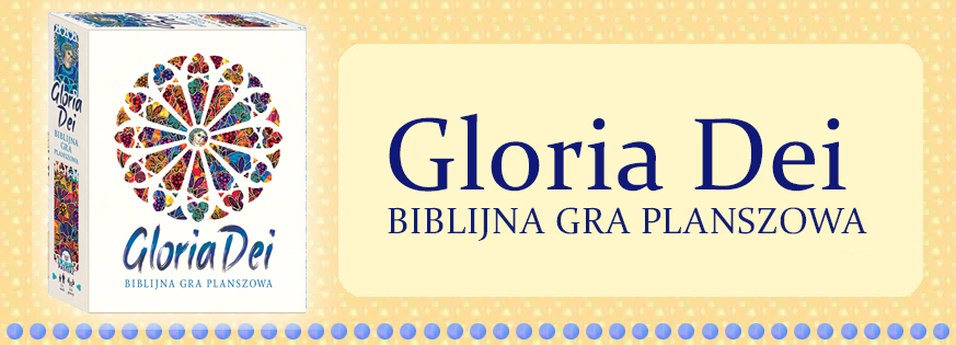 Gloria Dei Gra Planszowa